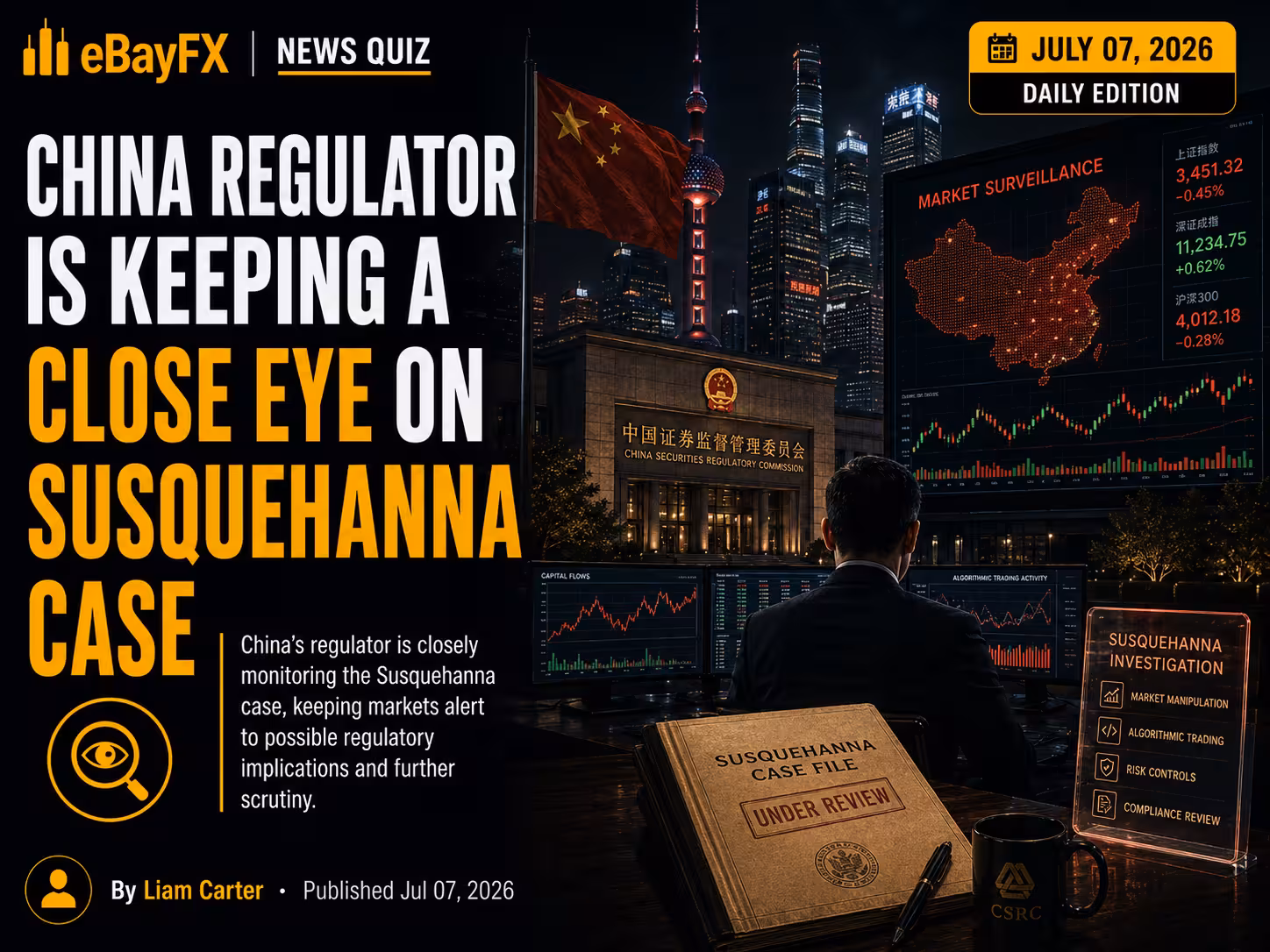 Today's Financial Insight: China Regulator Is Keeping a Close Eye on Susquehanna Case
