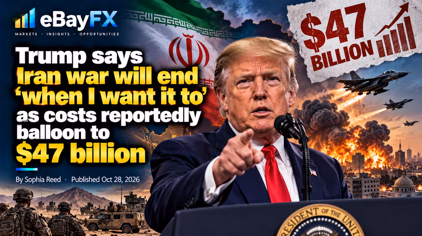 Trump says Iran war will end 'when I want it to' as costs reportedly balloon to $47 billion